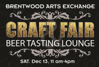 Brentwood Arts Exchange Holiday Craft Fair and Beer Tasting Lounge